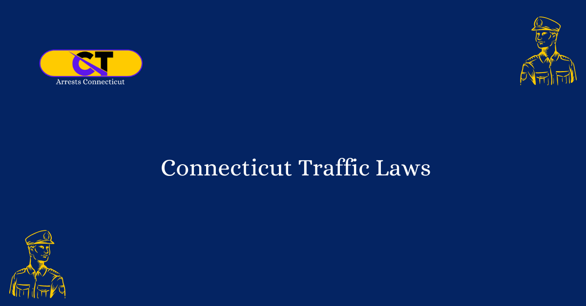Connecticut Traffic Laws